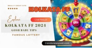 Kolkata FF Result 2024